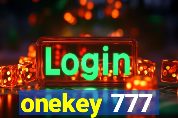 onekey 777